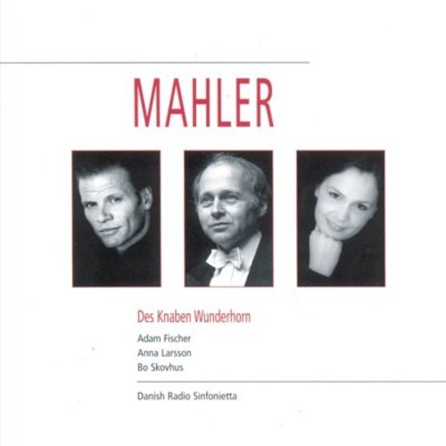 Mahler Knaben Wunderhorn
